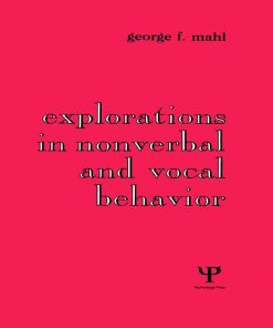 Explorations in Nonverbal and Vocal Behavior eBook