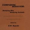 Comparing Behavior: Studying Man Studying Animals eBook