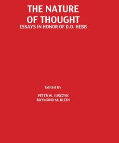 The Nature of Thought: Essays in Honor of D.o. Hebb eBook