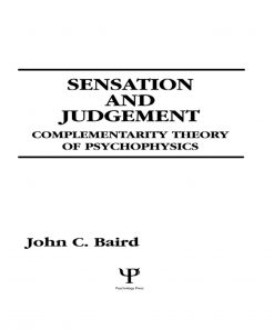 Sensation and Judgment: Complementarity Theory of Psychophysics eBook