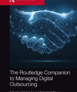 The Routledge Companion to Managing Digital Outsourcing eBook