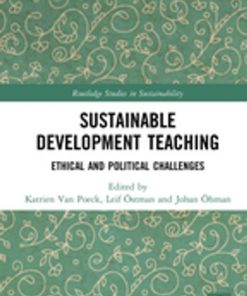 Sustainable Development Teaching: Ethical and Political Challenges eBook