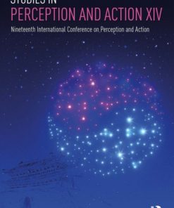 Studies in Perception and Action XIV: Nineteenth International Conference on Perception and Action eBook