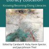Posthumanism and Literacy Education: Knowing/Becoming/Doing Literacies eBook