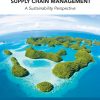 Purchasing and Supply Chain Management: A Sustainability Perspective eBook