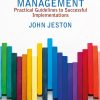 Business Process Management: Practical Guidelines to Successful Implementations eBook