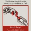 Why CISOs Fail: The Missing Link in Security Management--and How to Fix It eBook