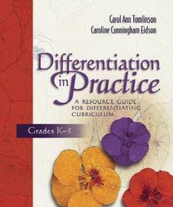 Differentiation in Practice: A Resource Guide for Differentiating Curriculum, Grades K-5 eBook