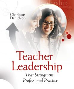 Teacher Leadership That Strengthens Professional Practice eBook