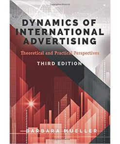 Dynamics of International Advertising: Theoretical and Practical Perspectives eBook