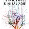 Ethics for a Digital Age, Vol. II eBook