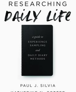 Researching Daily Life: A Guide to Experience Sampling and Daily Diary Methods eBook