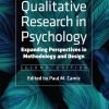 Qualitative Research in Psychology: Expanding Perspectives in Methodology and Design eBook