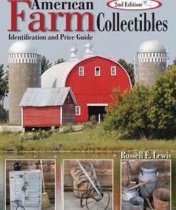 American Farm Collectibles: Identification and Price Guide eBook