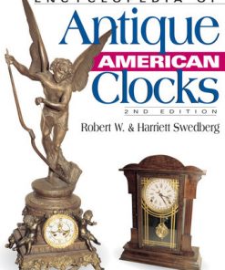 Encyclopedia of Antique American Clocks eBook