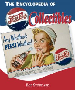 Encyclopedia of Pepsi-Cola Collectibles eBook