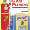 Ultimate Gas Pump ID and Pocket Guide Identification: Identification and Price Guide eBook