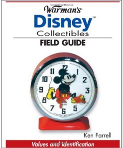 Warman's Disney Collectibles Field Guide: Values and Identification eBook