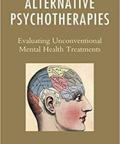 Alternative Psychotherapies: Evaluating Unconventional Mental Health Treatments eBook