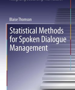 Statistical Methods for Spoken Dialogue Management eBook