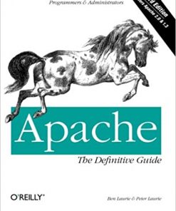 Apache: The Definitive Guide The Definitive Guide, 3rd Edition eBook