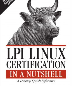 LPI Linux Certification in a Nutshell: A Desktop Quick Reference eBook