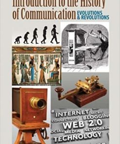 Introduction to the History of Communication: Evolutions and Revolutions eBook
