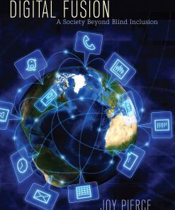 Digital Fusion: A Society Beyond Blind Inclusion eBook