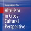 Altruism in Cross-Cultural Perspective eBook