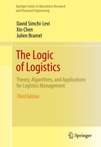 The Logic of Logistics: Theory, Algorithms, and Applications for Logistics Management eBook