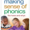 Making Sense of Phonics, Second Edition: The Hows and Whys eBook