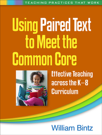 Using Paired Text to Meet the Common Core: Effective Teaching across the K-8 Curriculum eBook