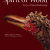 Spirit of Wood: The Art of Malay Woodcarving eBook