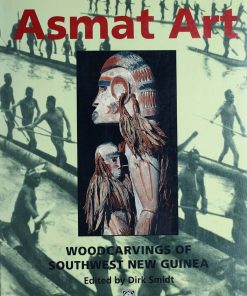Asmat Art: Woodcarvings of Southwest New Guinea eBook