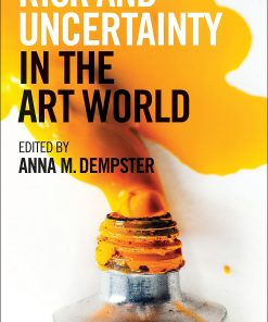 Risk and Uncertainty in the Art World eBook