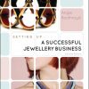 Setting Up a Successful Jewellery Business eBook