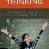 Focus on Thinking: Engaging Educators in Higher-Order Thinking eBook