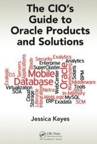 The CIO's Guide to Oracle Products and Solutions eBook