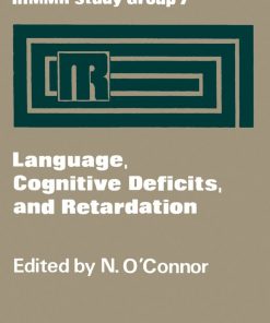 Language, Cognitive Deficits, and Retardation: Study Group Series eBook