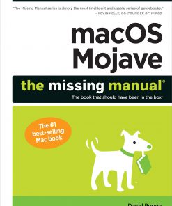 macOS Mojave: The Missing Manual The book that should have been in the box eBook