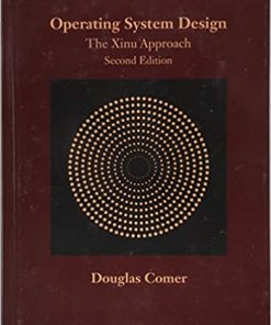 Operating System Design: The Xinu Approach, Second Edition eBook