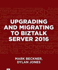 Upgrading and Migrating to BizTalk Server 2016 eBook