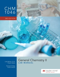 CHM 1046: General Chemistry II Lab Manual - Broward College, South Campus eBook