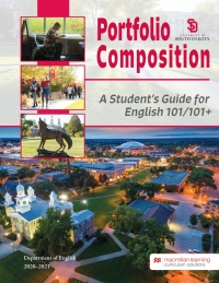 Portfolio Composition: A Student's Guide for English 101/101+ - University of South Dakota eBook