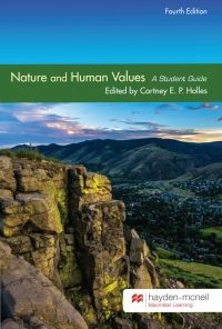 Nature and Human Values: A Student Guide - Colorado School of Mines eBook
