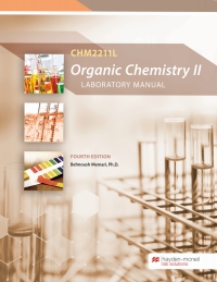 Organic Chemistry II Laboratory Manual CHM 2211L - Broward College eBook