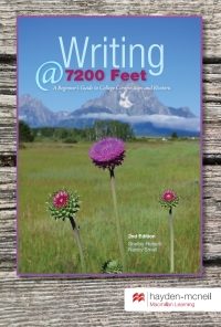 Writing @ 7200 Feet: A Beginner's Guide to College Composition and Rhetoric - University of Wyoming, Laramie eBook