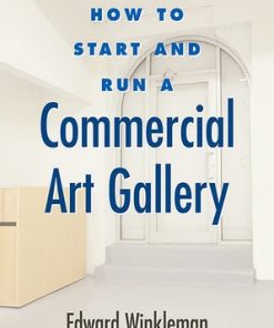 How to Start and Run a Commercial Art Gallery eBook