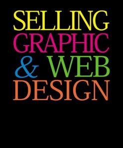 Selling Graphic and Web Design eBook