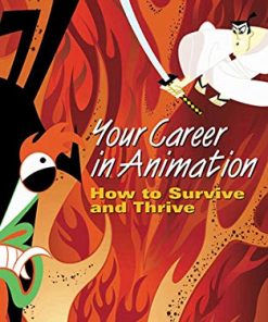 Your Career in Animation: How to Survive and Thrive eBook
